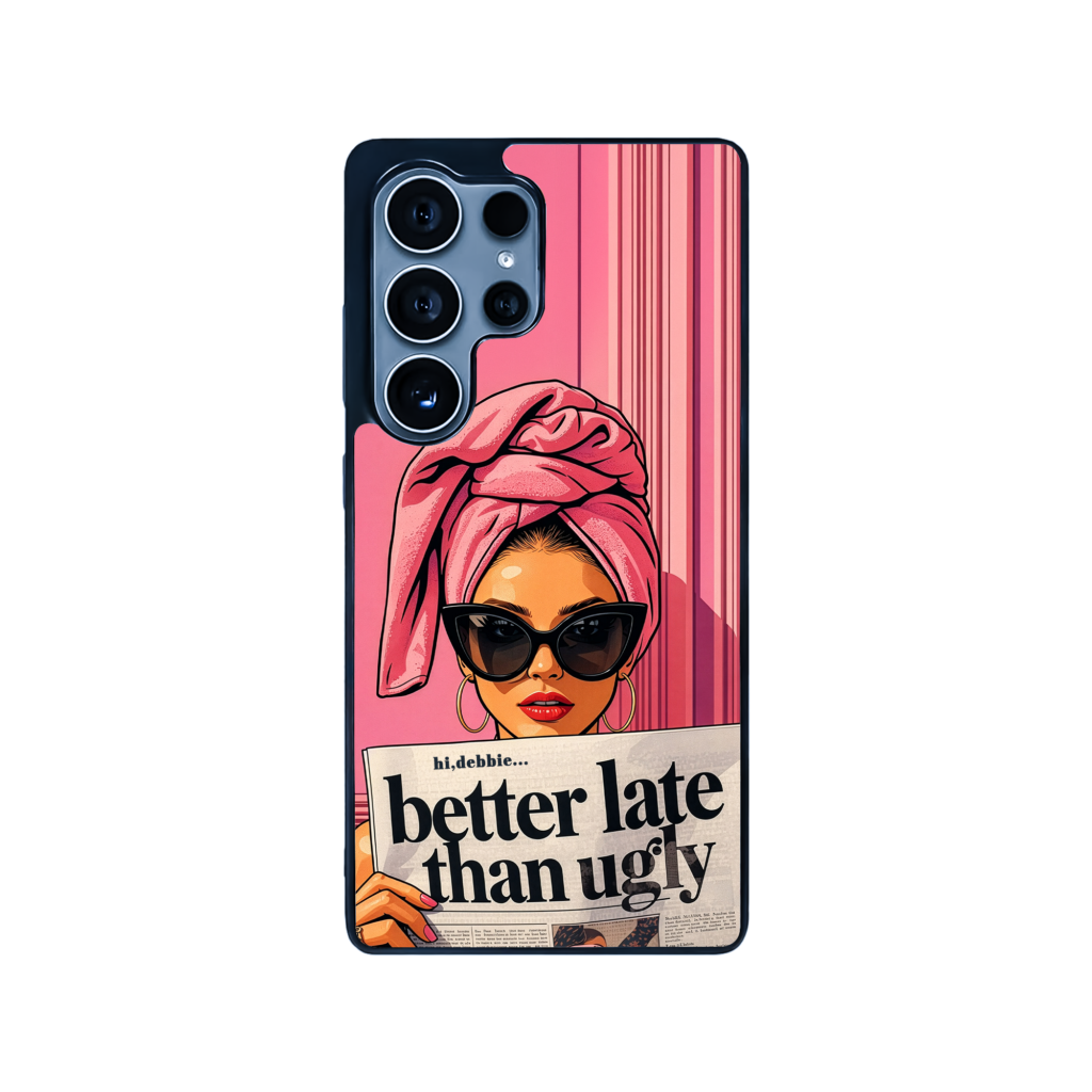 Samsung-Better Late Than Ugly,Girls